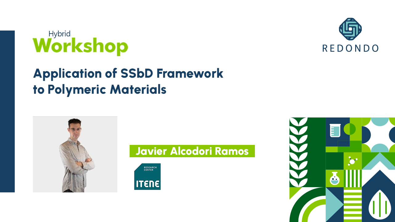 Application of SSbD Framework to Polymeric Materials | Javier Alcodori Ramos (ITENE)