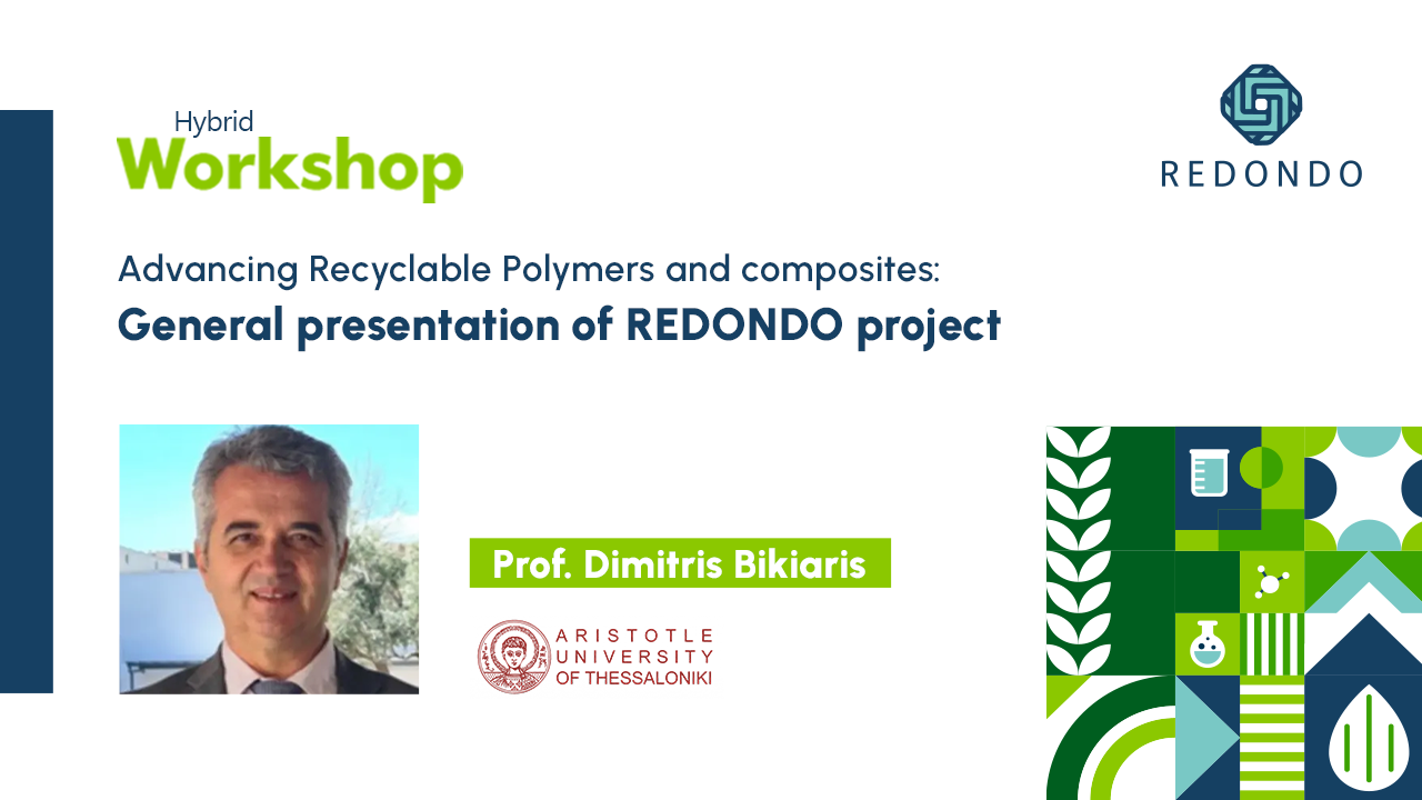 General presentation of REDONDO project, by Prof. Dimitris Bikiaris AUTH